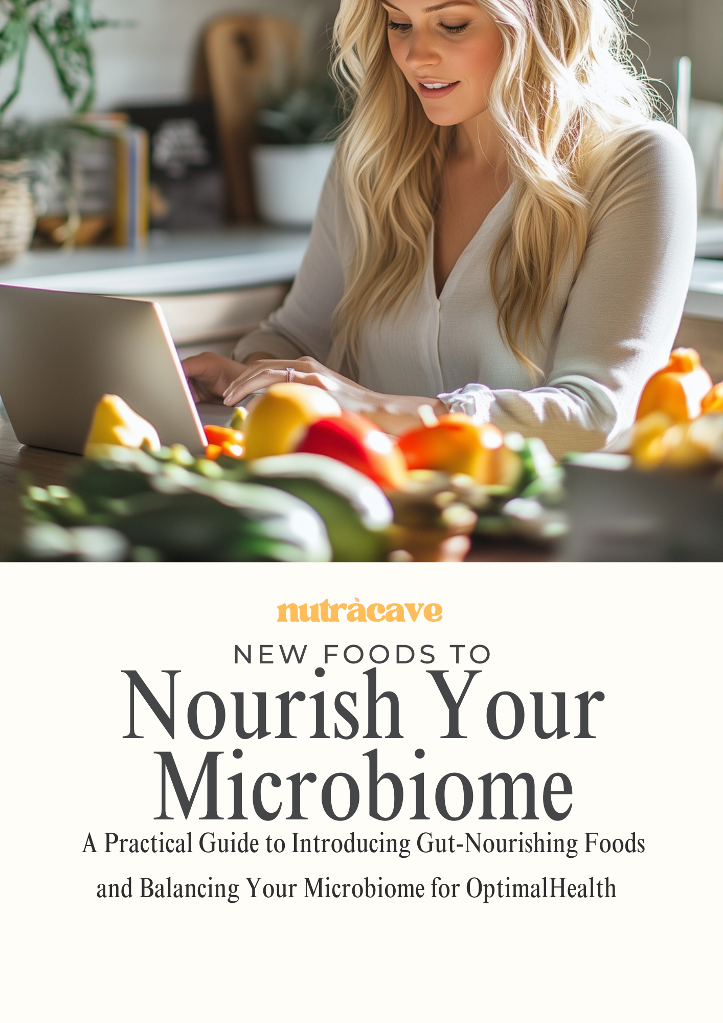 Nutracave - Gut Nourishing Guide